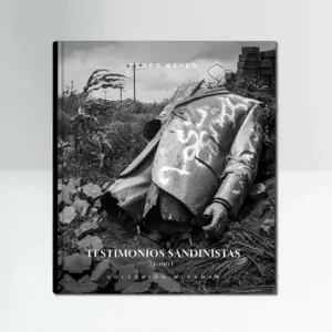 Testimonios Sandinista (Tomo I)